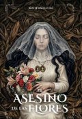 Portada del libro "El Asesino de las Flores"
