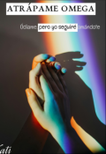 Portada del libro "Atr&aacute;pame omega "
