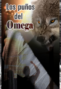Portada del libro "Los pu&ntilde;os del Omega"