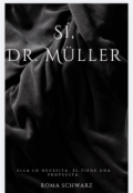 Portada del libro "S&iacute;, Dr. M&uuml;ller"