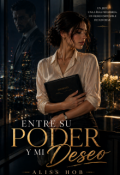 Portada del libro "Entre su poder y mi deseo"