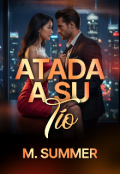 Portada del libro "Atada a su t&iacute;o"