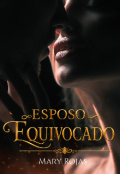 Portada del libro "Esposo equivocado "