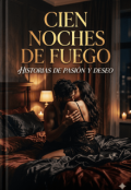 Portada del libro "Cien noches de fuego"