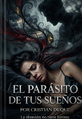 Portada del libro "El par&aacute;sito de tus sue&ntilde;os "