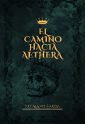 Portada del libro "El camino hacia Aethera "