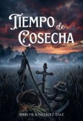 Portada del libro "Tiempo de Cosecha"
