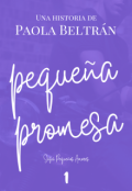 Portada del libro "Peque&ntilde;a promesa [#1]"