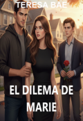 Portada del libro "El Dilema De Marie"