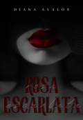 Portada del libro "Rosa Escarlata "