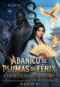 Portada del libro "Abanico de Plumas de F&eacute;nix y la M&aacute;scara del Abismo"