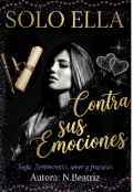 Portada del libro "Solo Ella Contra sus Emociones"