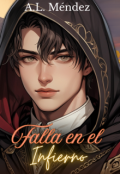 Portada del libro "Falla en el infierno, Reformar a mi asesino (bl)"