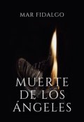 Portada del libro "Muerte de los &aacute;ngeles"