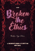 Portada del libro "Broken the Ethics "