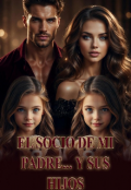 Portada del libro "El socio de mi padre&hellip; y sus hijos"