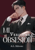 Portada del libro "Mi verdadera obsesi&oacute;n (bl)"