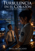 Portada del libro "Turbulencia En El Coraz&oacute;n "
