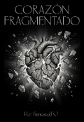Portada del libro "Coraz&oacute;n Fragmentado "