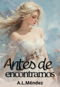 Portada del libro "Antes de encontrarnos"
