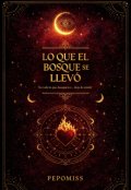 Portada del libro "Lo que el bosque se llevo "