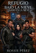 Portada del libro "Refugio Bajo la Nieve - Libro 1"
