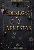 Portada del libro "Deseos y Apuestas "