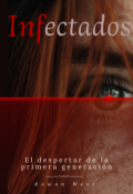 Portada del libro "Infectados"