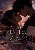 Portada del libro "Entre Mentiras Y Latidos"
