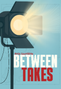 Portada del libro "Between takes"