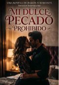 Portada del libro "Mi dulce pecado prohibido "
