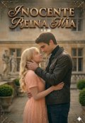 Portada del libro "Inocente reina m&iacute;a"
