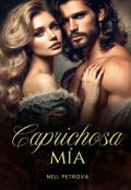 Portada del libro "Caprichosa M&iacute;a"