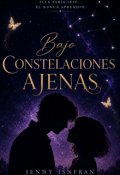 Portada del libro "Bajo Constelaciones Ajenas "