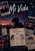 Portada del libro "Mi vida Antony"