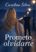 Portada del libro "Prometo olvidarte"
