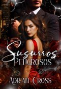 Portada del libro "Susurros peligrosos"