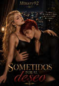 Portada del libro "Sᴏᴍᴇᴛɪᴅᴏs Pᴏʀ Eʟ Dᴇsᴇᴏ"