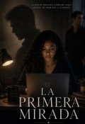 Portada del libro "La Primera Mirada"