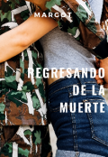 Portada del libro "Regresando De La Muerte "