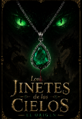 Portada del libro "Los Jinetes De Los Cielos: El Origen "