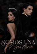 Portada del libro "Somos una mentira"
