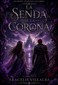 Portada del libro "La senda de la Corona"