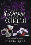 Portada del libro "El deseo de odiarla"
