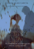 Portada del libro "El Chico Que No Pod&iacute;a Existir "