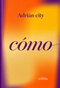 Portada del libro "C&oacute;mo "