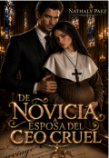 Portada del libro "De Novicia a Esposa del Ceo Cruel "