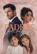 Portada del libro "Padres por sorpresa"