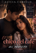 Portada del libro "El Chico Del Caf&eacute;"