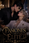 Portada del libro "Pasiones de &Eacute;lite "
